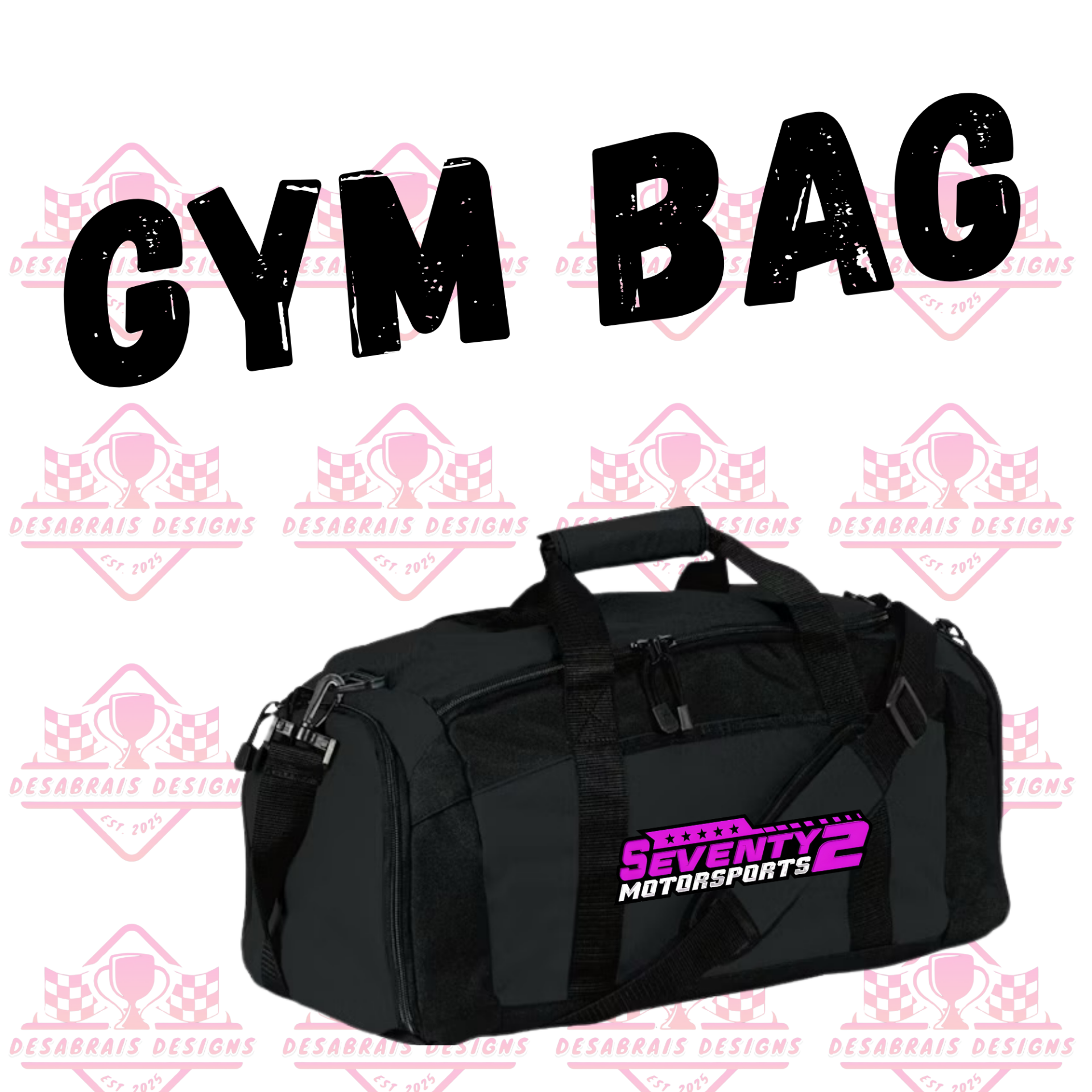 Seventy 2 Motorsports Gym Bag