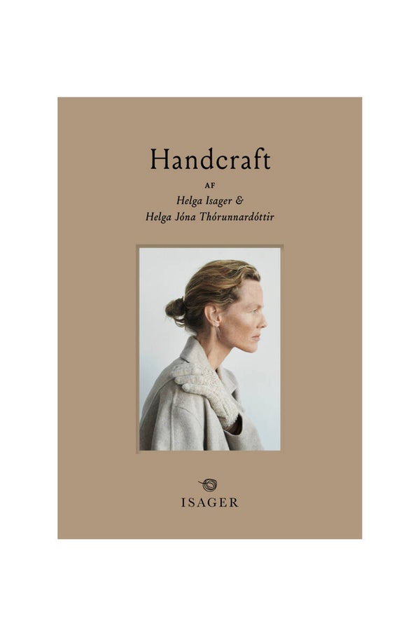Handcraft by Helga Isager