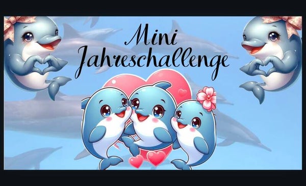 Mini Jahreschallenge Delfine