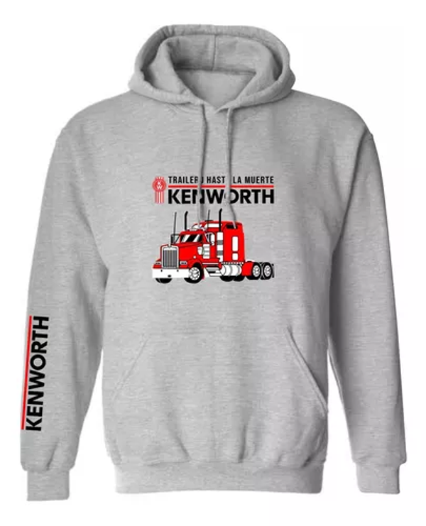 Sudadera Mod Kenworth Camión W900 Trailero Hasta La Muerte