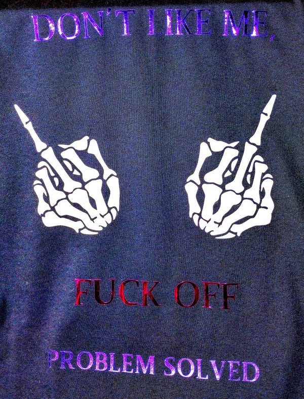 Don't Like Me? Adult Content T-Shirt