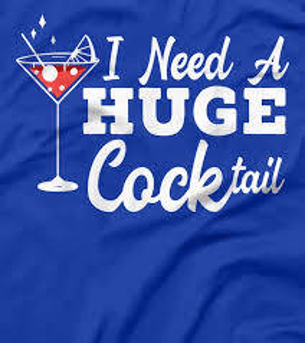 Huge Cocktail Adult Content T-Shirt