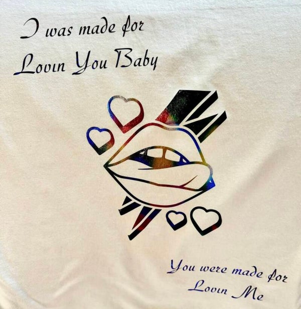 Made For Lovin You Adult T-Shirt.