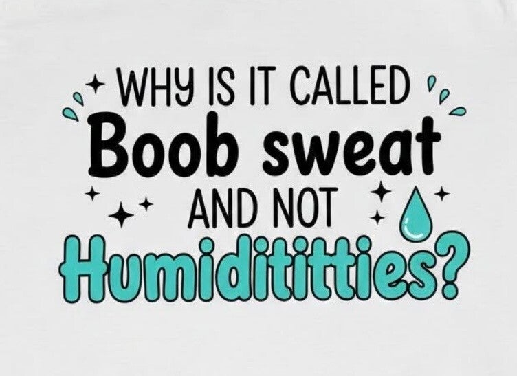 Boob Sweat