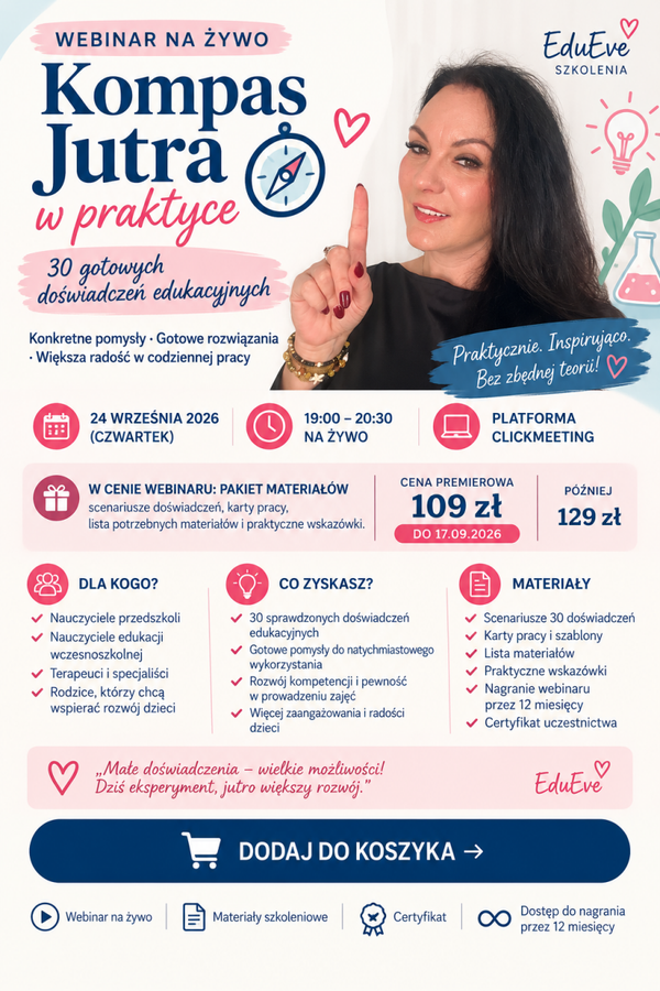 Kompas Jutra w praktyce- 30 gotowych doświadczeń edukacyjnych