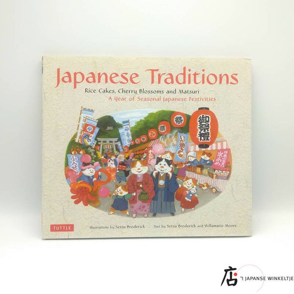 Japanese Traditions; Rice Cakes, Cherry blossoms and Matsuri, a year of seasonal Japanese festivities (B-050-1-160)