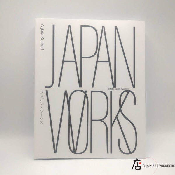 Boek Japan Works - Aglaia Konrad & Julian Worral (B-070-2-58)