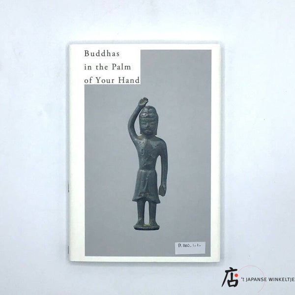 Buddhas in the Palm of your Hand: Soothing words of Buddhist wisdom