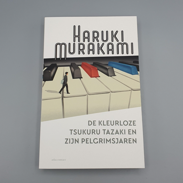 De kleurloze Tsukuru Tazaki en zijn Pelgrimsjaren - Haruki Murakami (B-010-1-374)
