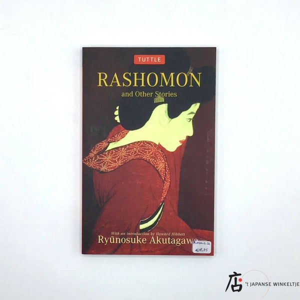 Rashomon and Other stories - Ryunosuke Akutagawa