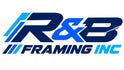 R&amp;B Framing Inc.