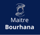 Maitre Bourhana