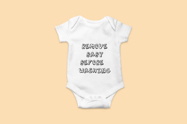 Rompertje 'Remove baby before washing'