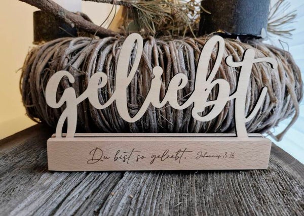 Wunderbar /geliebt Aufsteller
