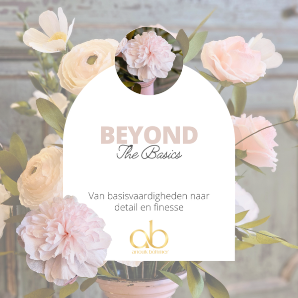 Beyond the Basics: Pioenroos Vrijdag 20 November 19.00u - 21.30u