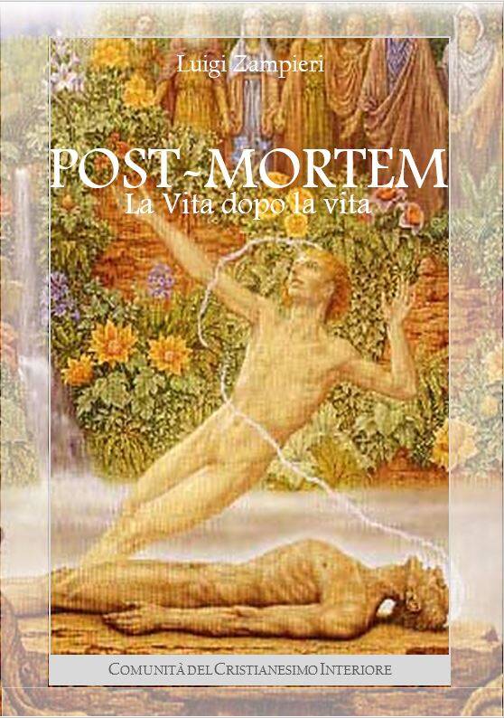 Post-mortem, la Vita dopo la vita