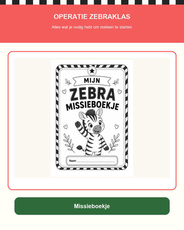 🦓 Operatie Zebraklas – samen sterk het schooljaar in! Handleiding, Missieboekje en meer