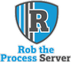 Rob the Process Server
