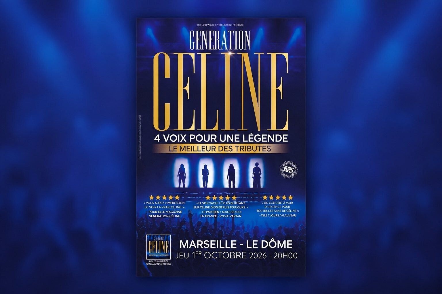 Affiche du spectacle Génération Céline au Dôme de Marseille