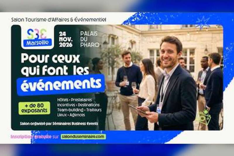 Salon Seminaires Business Évents à Marseille au Palais du Pharo le 24 novembre 2026 avec chauffeur VTC