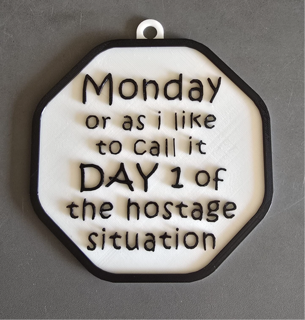 Tekstbord Monday -funny @ work-