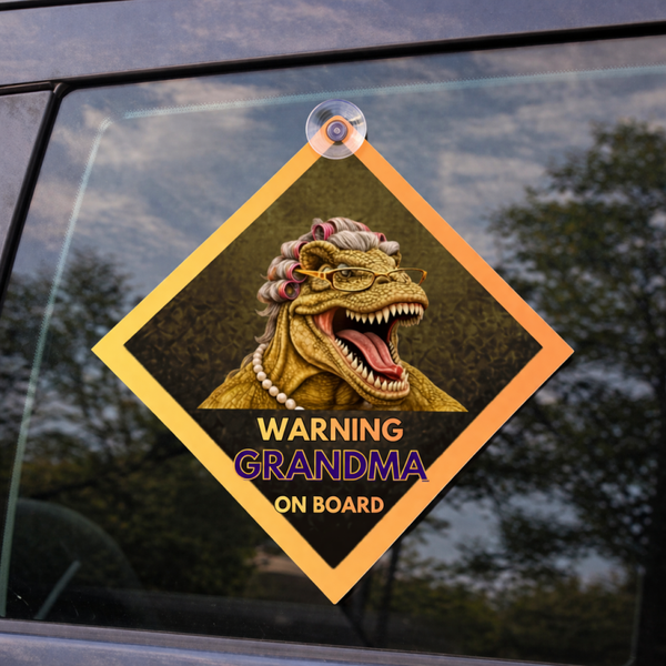 #Beastmode Dino Car Sign – Grandma On Board