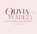 Olivia Wadley | Social Media Management &amp; Marketing