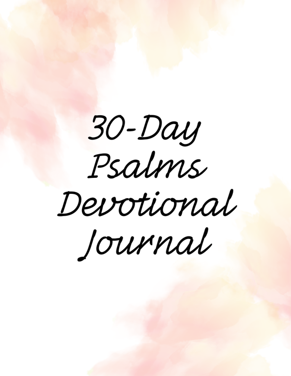 30 Day Psalms Devotional Journal