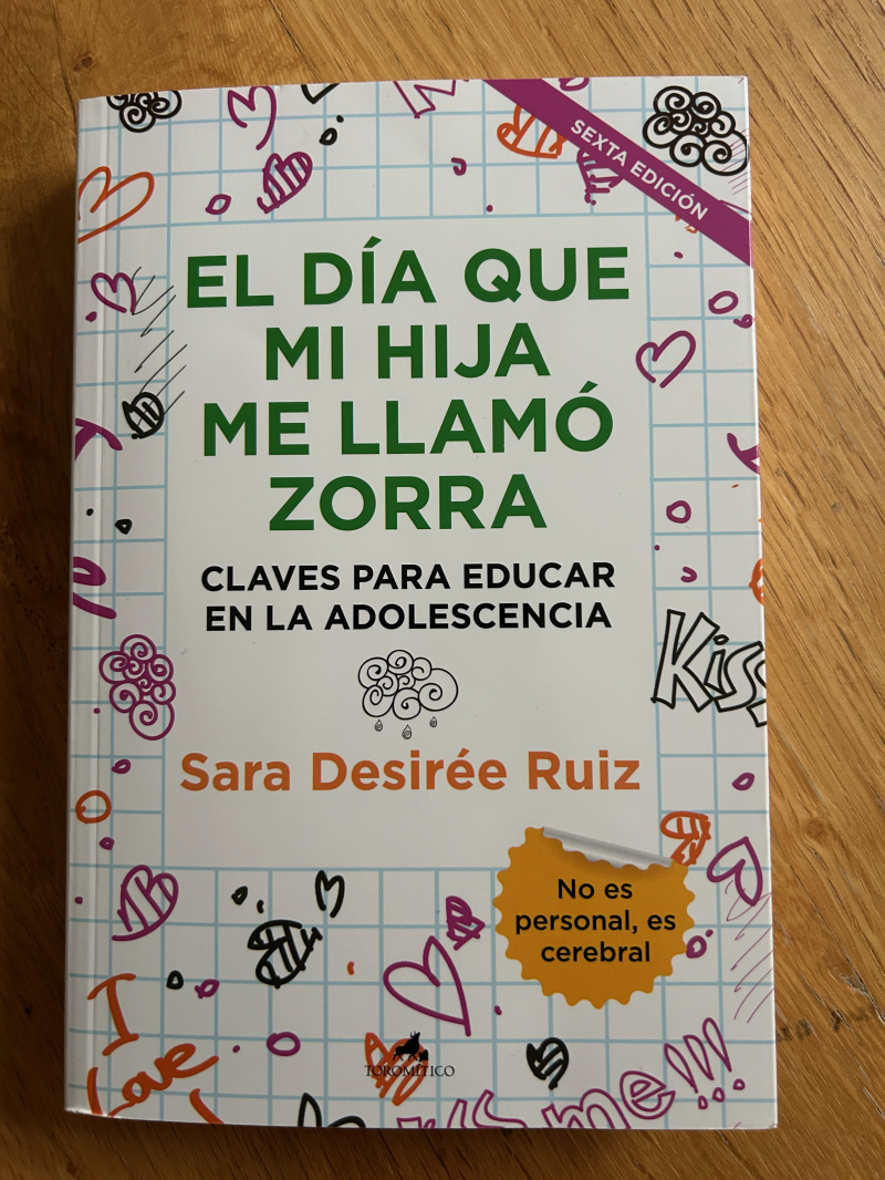 libro el dia que mi hija me llamo zorra sara desiree ruiz adolescencia