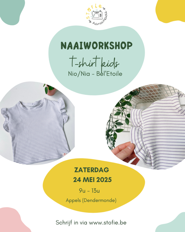 WORKSHOP t-shirt kids (Nio/Nia van Bel'Etoile) - Zaterdag 24 mei 2025 (9u-13u)