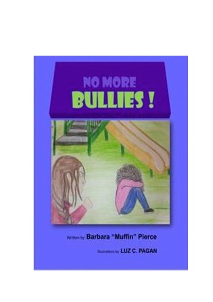 NO MORE BULLIES!