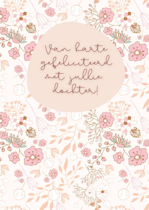 Van harte gefeliciteerd met jullie dochter! (bloemen, roze)