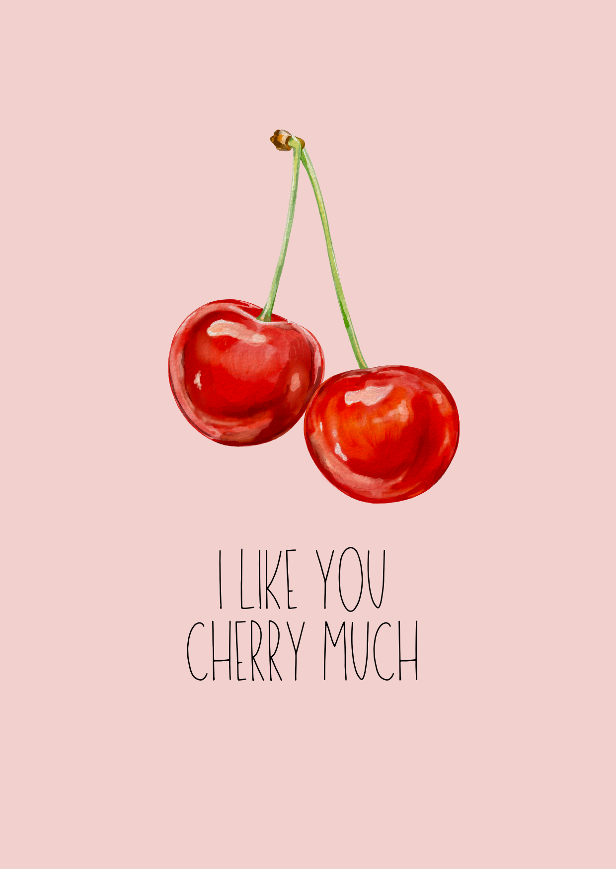 I like you cherry much