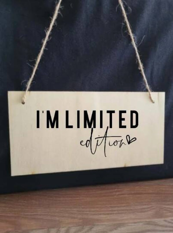 I'm limited edition hangbordje