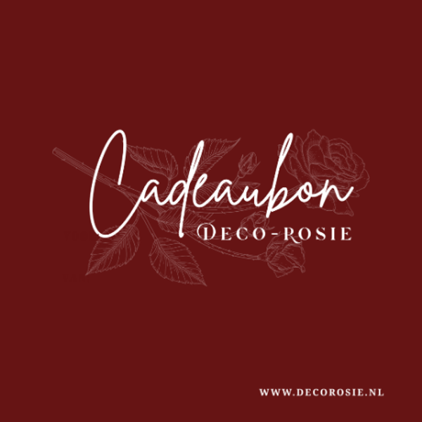 Deco-Rosie cadeaubon