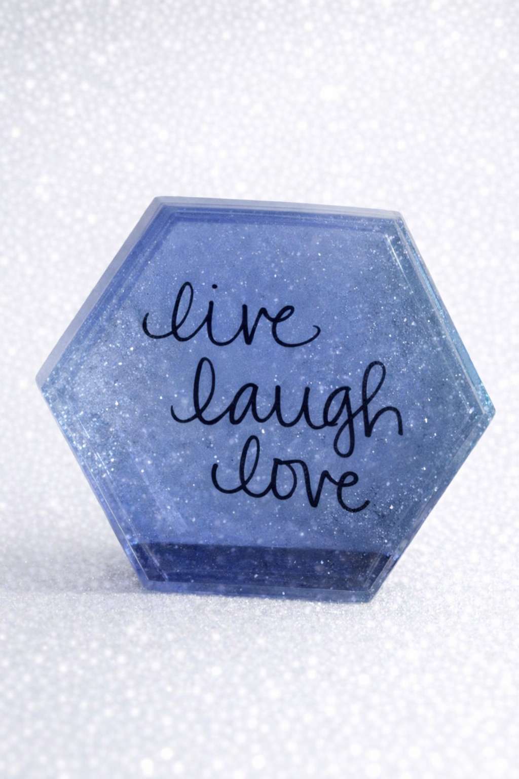 Live Laugh Love Resin Coaster / Display Piece