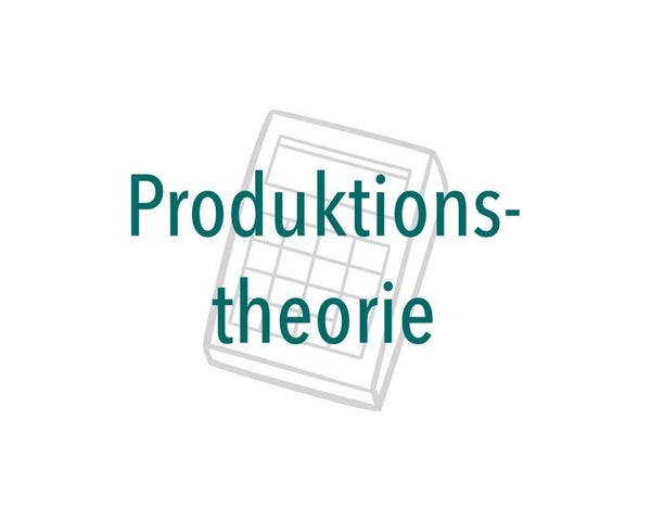 Produktionstheorie I BWL