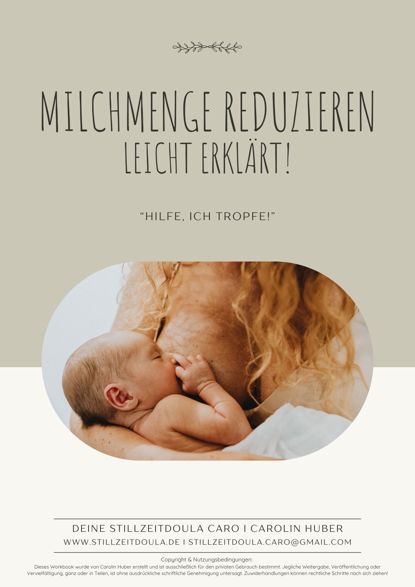 Milchmenge reduzieren leicht erklärt - "Hilfe, ich tropfe!"