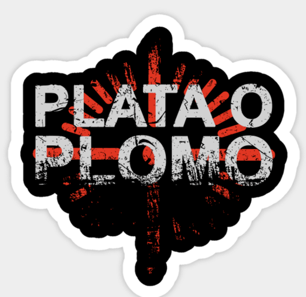 PLATA O PLOMO VYNIL STICKER