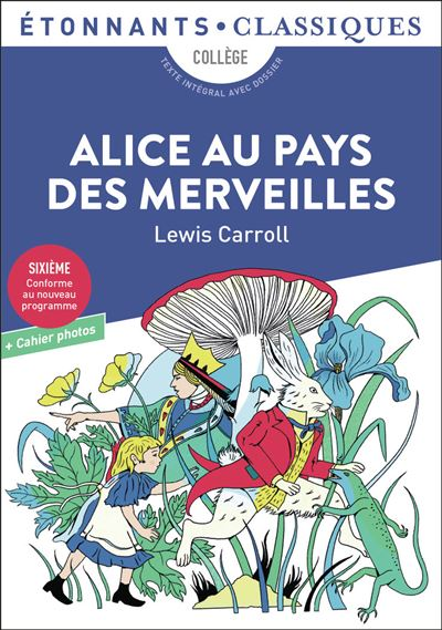 Alice Au Pays Des Merveilles (9782080494368)
