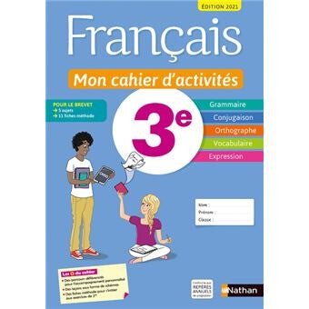 Français - Mon cahier d'activités 3e - Elève 2021
