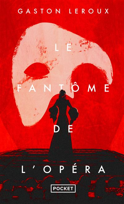 Le Fantôme de l'Opéra ( 9782266359238 )
