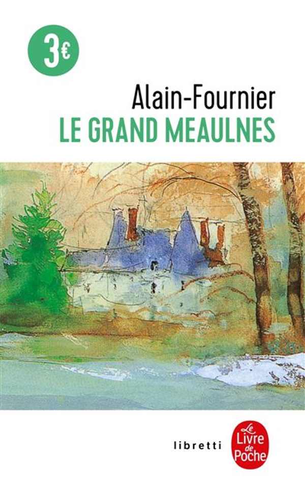 Le Grand Meaulnes - Edition Collège (9782253088899)