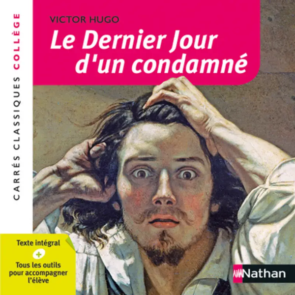 Le Dernier jour d'un condamné - Victor Hugo