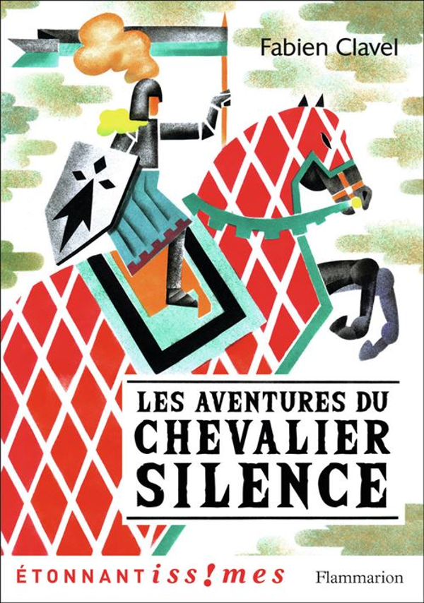 Les Aventures du chevalier Silence (9782081451902)