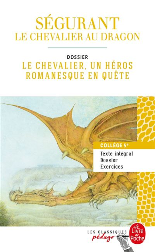 Ségurant, Le Chevalier Au Dragon