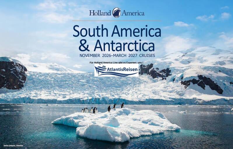 Südamerika Antarktis Katalog Holland America Line | www.atlantisreisen.com
