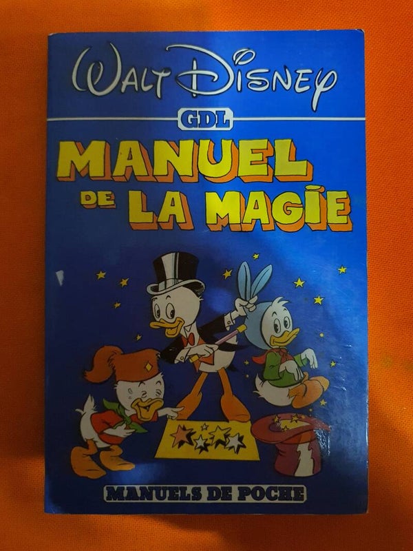 Manuel de la magie Walt Disney