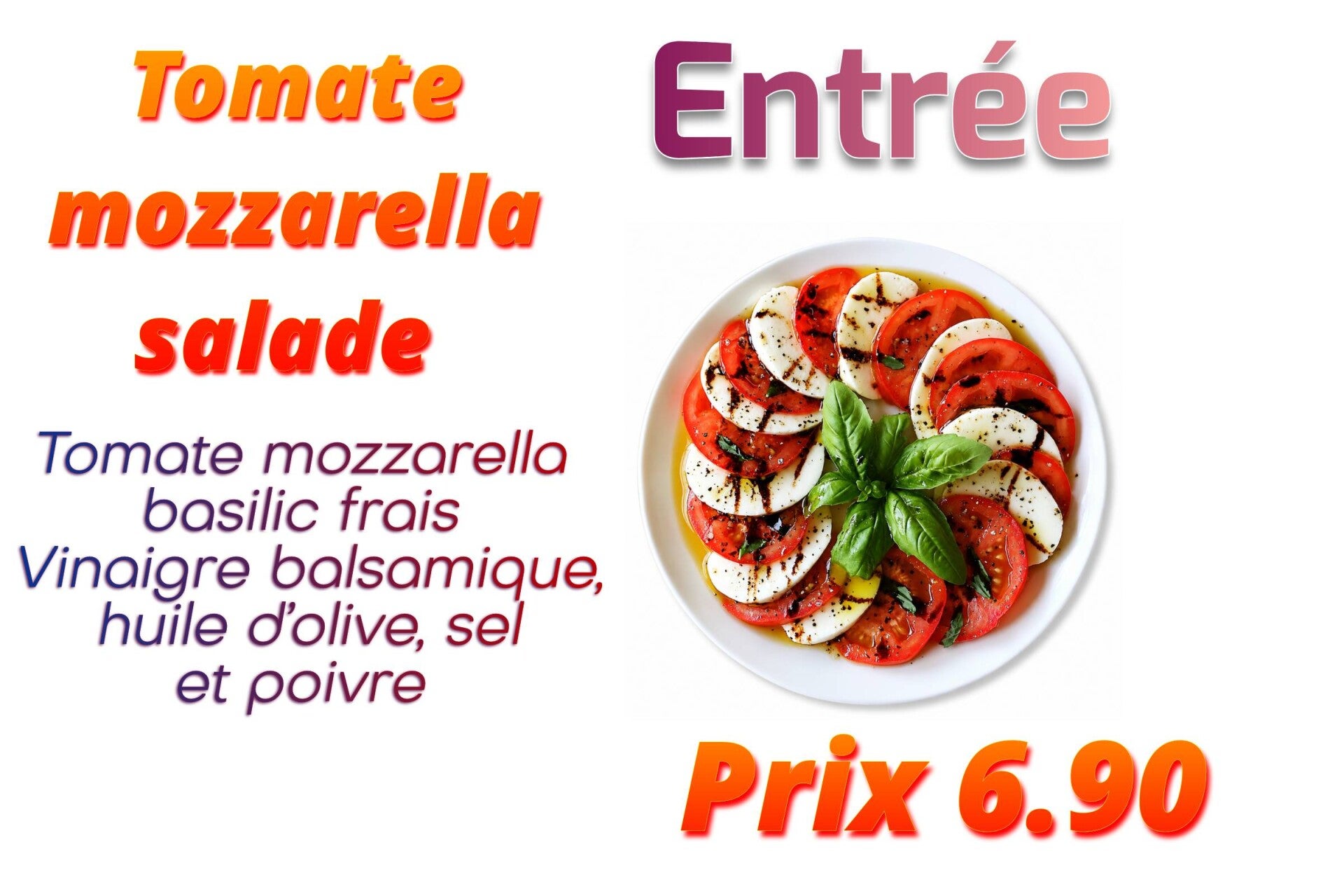 Entrée tomate mozzarella salade