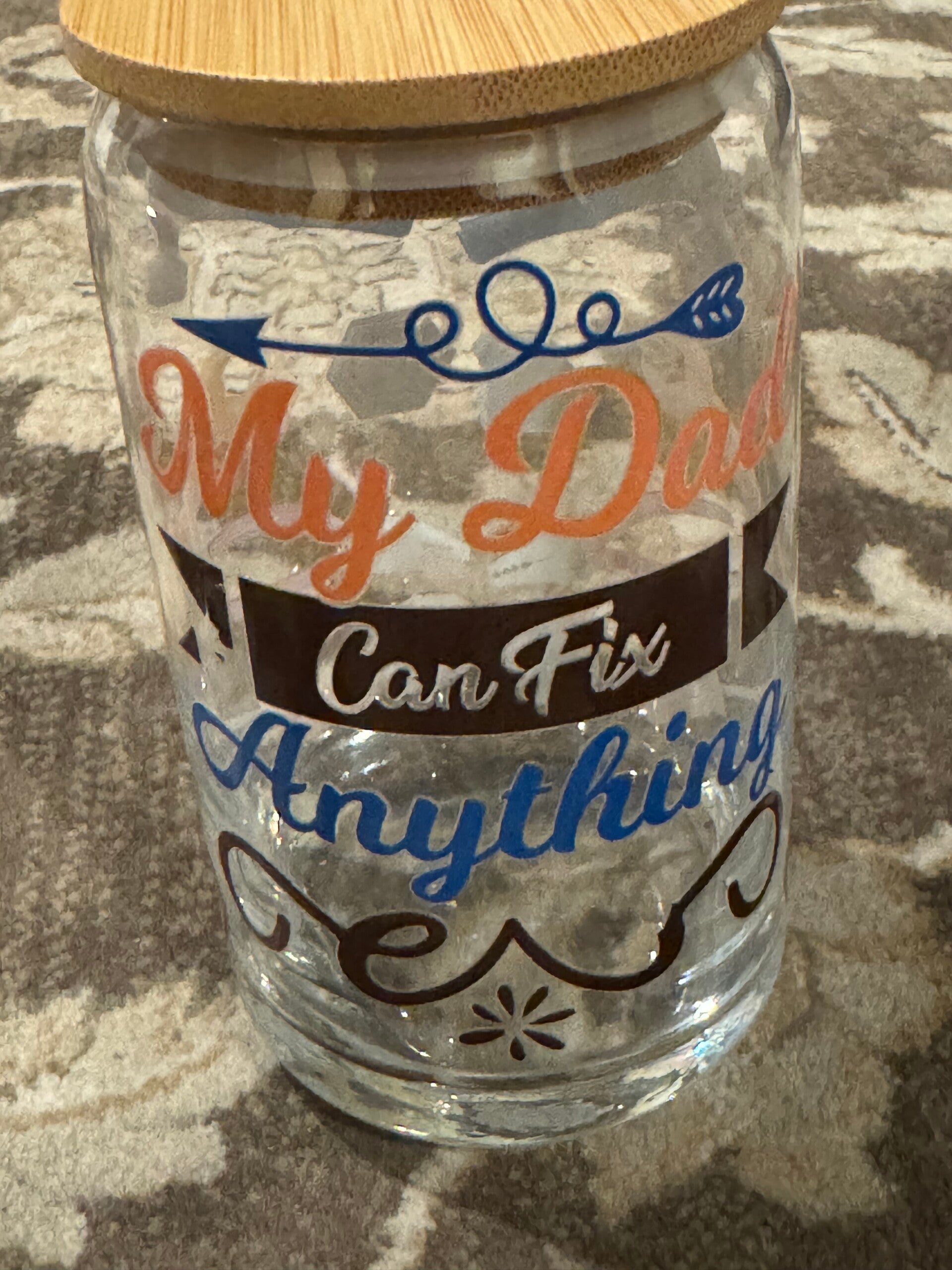 “My Dad Can Fix Anything” Cup